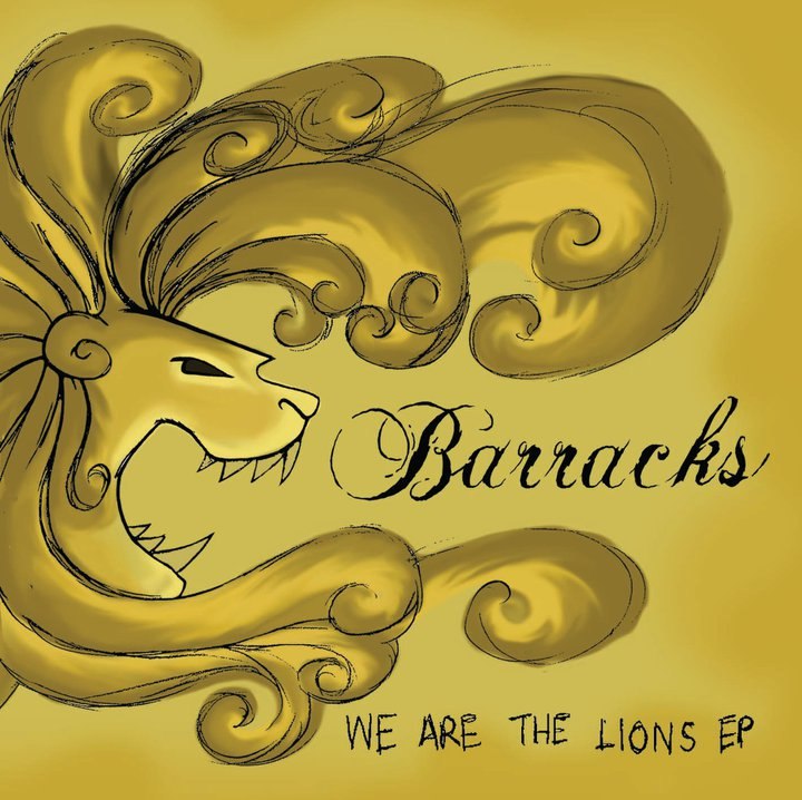 Barracks - We Are The Lions [EP] (2010) + New Song (2012)